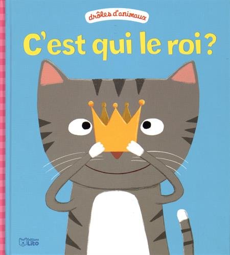 C'est qui le roi ?