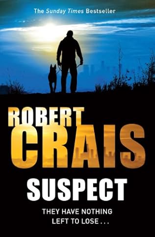 Suspect by Robert Crais Suspect by Robert Crais