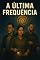 Livro A última frequência