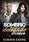 Livro Sombrio: A Redenção do Delegado Viúvo (Amor e Honra - Homens poderosos Livro 5)