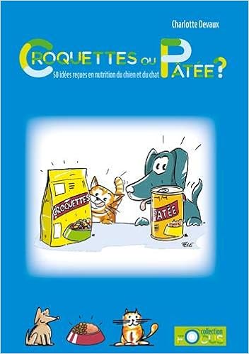 Croquettes Ou Patee Medecine Veteri Charlotte Devaux Amazon Com Books