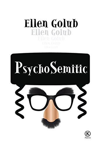 PsychoSemitic by Ellen Golub