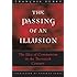 The Passing of an Illusion: The Idea of Communism in the Twentieth Century