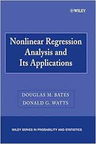 Amazon Com Nonlinear Regression Analysis And Its