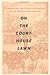 On the Courthouse Lawn: Confronting the Legacy of Lynching in the Twenty-first Century