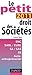 Le petit droit des Sociétés 2011 by