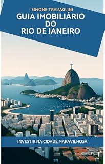 Livro Guia imobiliário do Rio de Janeiro: Investir na cidade maravilhosa