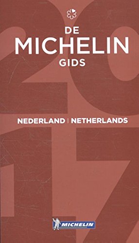 Download Nederland Netherlands - Michelin Guides 2017 (Hotel & Restaurant Guides)