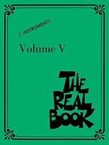 The Real Book - Volume V: C Edition