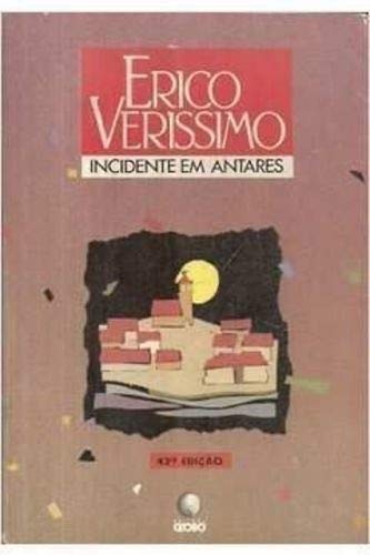 Incidente Em Antares Portuguese Edition Verissimo Erico 9788525005908 Amazon Com Books