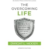 The Overcoming Life: Updated Edition