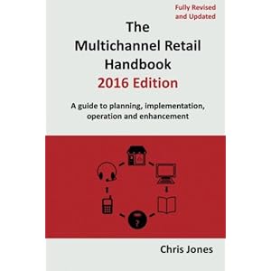 The Multichannel Retail Handbook 2016 Edition