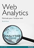 Web analytics: Méthode pour l'analyse web (French Edition) by 