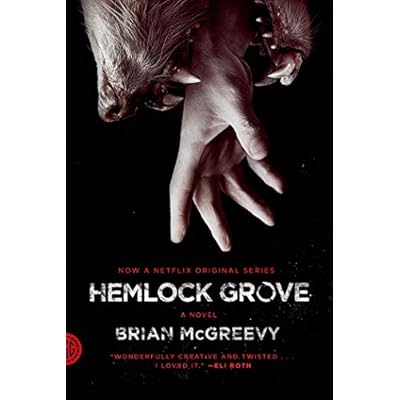 Hemlock Grove: A Novel (Fsg Originals Paperback) Kuwait Ubuy