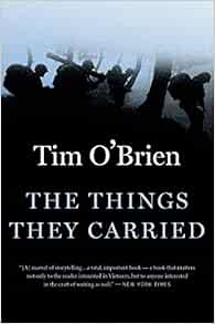 The Things They Carried Tim O Brien Amazon Com Books