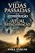Livro Vidas Passadas e a Construção da Atual Reencarnação