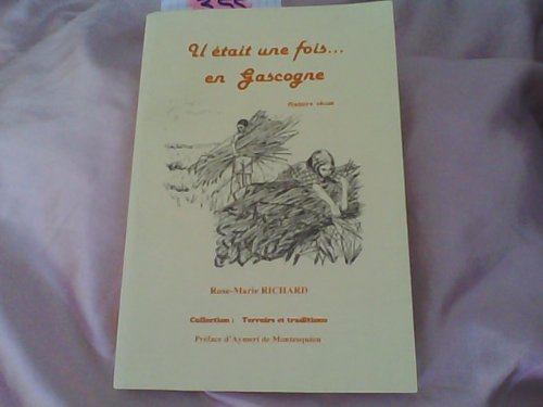 Il était une fois en Gascogne
