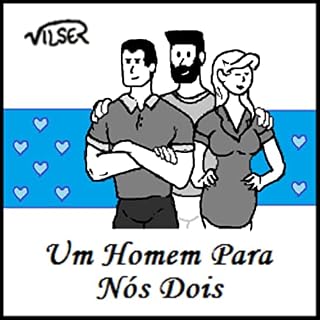 Livro Um Homem Para Nós Dois (Quadrinhos Vilser)