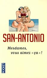 Mesdames, vous aimez ça