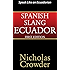 Spanish Slang Ecuador