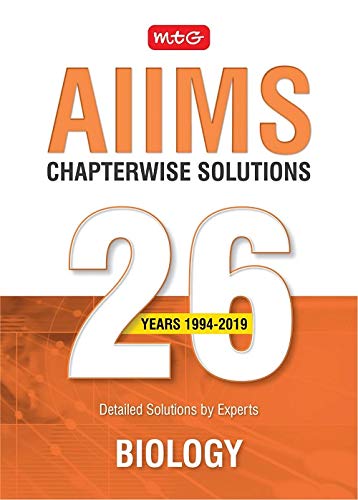 26 Years AIIMS Chapterwise Solutions – Biology 26 Years AIIMS Chapterwise Solutions – Biology
