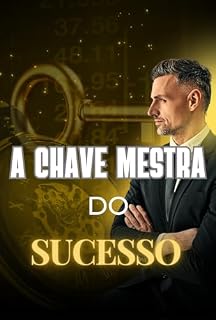 Livro A Chave Mestra : do Sucesso.