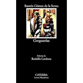 Greguerías (Letras Hispánicas) Greguerías (Letras Hispánicas)