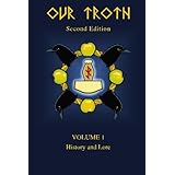 Our Troth: History and Lore