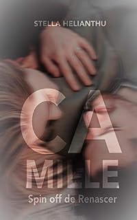 Livro Camille - Spin Off de Renascer