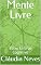 Livro Mente Livre: Baixo Esforço Cognitivo