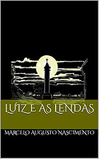 Livro Luiz e as lendas