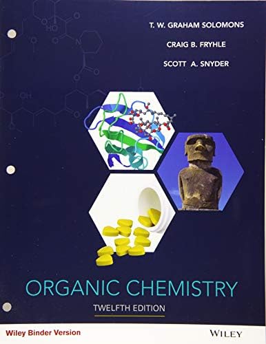 Amazon.com: Organic Chemistry: 9781118875766: Solomons, T. W. 