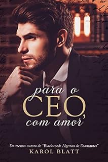 Livro Para o CEO, com amor: Livro Único