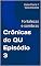 Livro Crônicas do QU Episódio 3: Fortalezas e sombras