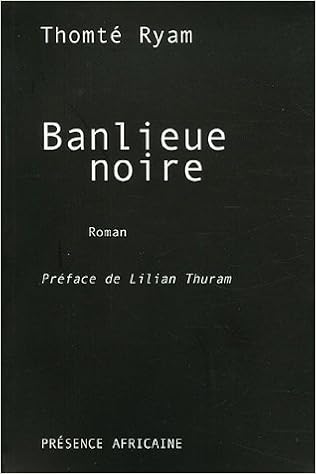 Banlieue Noire Thomte Ryam 9782708707696 Amazoncom Books - 