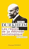Les regles de la methode sociologique (French Edition) by E~mile Durkheim