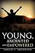 Young, Anointed and Empowered by 