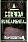 Livro A corrida fundamental: um conto de Rafael Becker