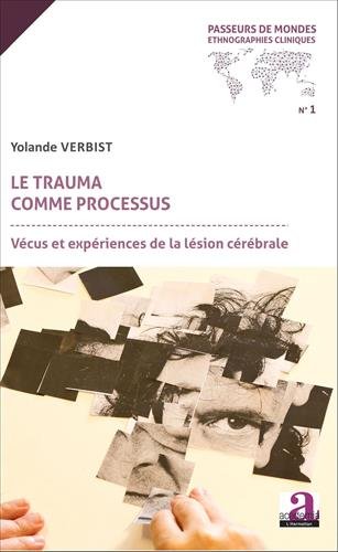 Le  trauma comme processus