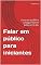 Livro Falar em público para iniciantes: Como sair do ZERO e conseguir falar em público em 3 dias. (Caminho do Sucesso Profissional)