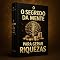 Livro O Segredo Da Mente Para Gerar Riquezas: Aprenda a transmutar sua mente para ter Riqueza