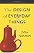 The Design of Everyday Things: Revised and Expanded Edition - Book by Don Norman