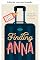 Livro Encontrando Anna (A sociedade da saúde e felicidade)