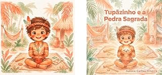 Livro Tupãzinho e a Pedra Sagrada