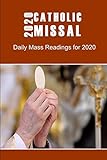 2020 CATHOLIC MISSAL: DAILY MASS READING FOR