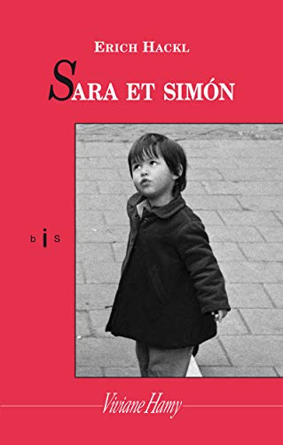 Sara et Simon : Une histoire sans fin by Erich Hackl