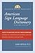 Random House Webster's Unabridged American Sign Language Dictionary by Elaine Costello