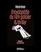 Encyclopédie du film policier & thriller by
