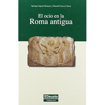 Ocio En La Roma Antigua, El (Letras) Ocio En La Roma Antigua, El (Letras)