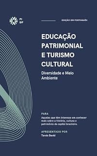 Livro Educação Patrimonial e Turismo Cultural: Diversidade e Meio Ambiente